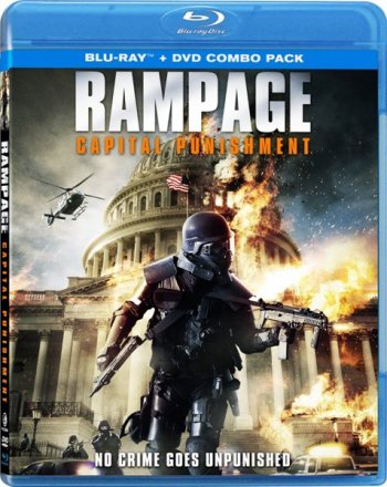 :   / Rampage: Capital Punishment (2014)