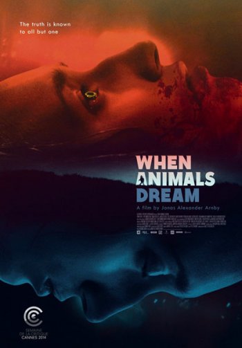    / N&#229;r dyrene dr&#248;mmer / When Animals Dream (2014)